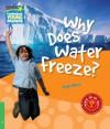 Why Does Water Freeze? Level 3 Factbook - Peter Rees, Rees