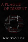 A Plague of Dissent - Nic Taylor