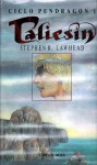 Taliesin - Stephen R. Lawhead