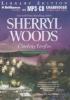 Catching Fireflies - Sherryl Woods