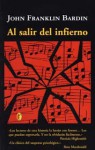 Al salir del infierno - John Franklin Bardin