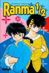 Ranma ½, #20 (Ranma 1/2, 20) - Rumiko Takahashi