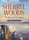 Driftwood Cottage - Sherryl Woods, Christina Traister