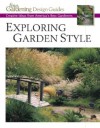 Exploring Garden Style: Creative Ideas from America's Best Gardeners - Fine Gardening Magazine, Taunton Press
