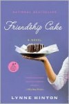 Friendship Cake (Hope Springs Series #1) - Lynne Hinton