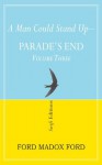 A Man Could Stand Up- (Parade's End Volume 3) - Madox Ford, Ford, Sean Costello