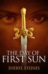 The Day of First Sun - Sheryl Steines