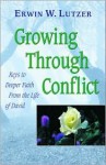 Growing Through Conflict - Erwin W. Lutzer