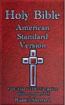 Holy Bible - American Standard Version - Anonymous Anonymous, Russell Sherrard