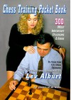 Chess Training Pocket Book: 300 Most Important Positions and Ideas - Lev Alburt