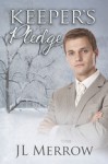 Keeper's Pledge - J.L. Merrow