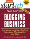 Start Your Own Blogging Business - Jason R. Rich, Entrepreneur Magazine