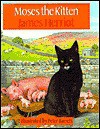 Moses the Kitten (School & Library Binding) - James Herriot, Peter Barrett