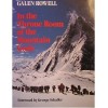 In the Throne Room of the Mountain Gods - Galen A. Rowell, George B. Schaller