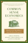 Common Sense Economics: What Everyone Should Know About Wealth and Prosperity - James D. Gwartney, Richard L. Stroup, Dwight R. Lee, Tawni Hunt Ferrarini