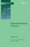 Organophosphorus Chemistry: Volume 34 - Royal Society of Chemistry, J.C. Tebby, C. Dennis Hall, Neil Bricklebank, J C Van De Grampel, Royal Society of Chemistry, John C Tebby