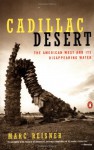 Cadillac Desert (Audio) - Marc Reisner, Wolfram Kandinsky