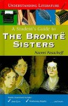 A Student's Guide to the Bronte Sisters - Naomi Pasachoff