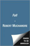 The Fall - Robert Muchamore