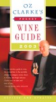 Oz Clarke's Pocket Wine Guide 2003 - Oz Clarke