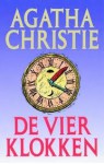 De vier klokken - Agatha Christie