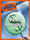 The Complete Idiot's Guide to Value Investing - Lita Epstein