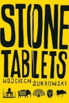 Stone Tablets - Wojciech Żukrowski, Stephanie Kraft