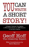 You Can Write a Short Story - Geoff Hoff