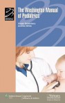 The Washington Manual of Pediatrics - Susan M. Dusenbery, Andrew White