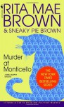 Murder at Monticello - Wendy Wray, Sneaky Pie Brown, Rita Mae Brown