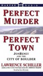 Perfect Murder, Perfect Town (Audio) - Lawrence Schiller, Ron McLarty