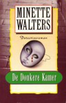 De donkere kamer - Minette Walters