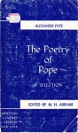 The Poetry of Alexander Pope: A Selection - Alexander Pope, M.H. Abrams