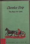 Cherokee Strip: The Race for Land (American Heritage) - Aileen Fisher