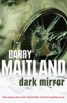 Dark Mirror (Brock And Kolla, #10) - Barry Maitland