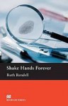 Shake Hands Forever - Ruth Rendell, John Escott