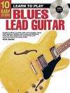 10 Easy Lessons Blues Lead Technic Bk/CD - Peter Gelling