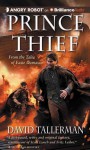 Prince Thief - David Tallerman