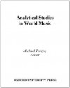 Analytical Studies in World Music - Michael Tenzer