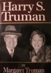 Harry S. Truman - Margaret Truman