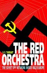 The Red Orchestra - V.E. Tarrant