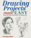 Drawing Projects Made Easy - Barrington Barber