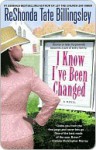 I Know I've Been Changed - ReShonda Tate Billingsley