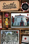 Seattle Curiosities - Steve Pomper