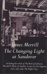 The Changing Light at Sandover - James Merrill