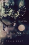 Unravel - Calia Read