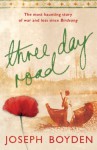 Three Day Road - Joseph Boyden