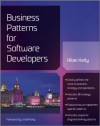 Business Patterns for Software Developers (Wiley Series in Software Design Patterns) - Allan Kelly