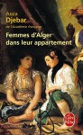 Femmes d'Alger dans leur appartement - Assia Djebar