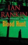 Blood Hunt - Ian Rankin